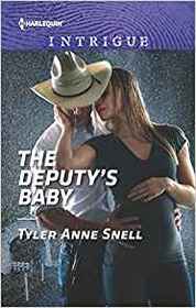 The Deputy's Baby (Protectors of Riker County, Bk 5) (Harlequin Intrigue, No 1802)