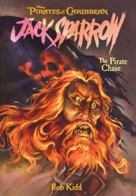 The Pirate Chase (Turtleback School & Library Binding Edition) (Pirates of the Caribbean: Jack Sparrow)