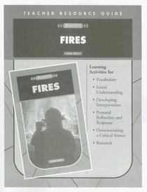 Fires Teacher Resource Guide (Disasters)