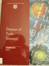 Direction Of Trade Statistics Yearbook 2007