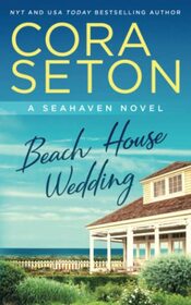 Beach House Wedding (The Beach House Trilogy)