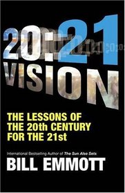 20:21 Vision: The Lessons of the 20th Century for the 21st