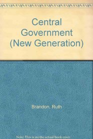Central Government (New Generation)