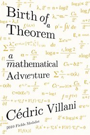 Birth of a Theorem: A Mathematical Adventure