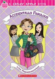 Accidentally Fabulous (Candy Apple, Bk 12)