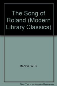 The Song of Roland (Modern Library Classics)