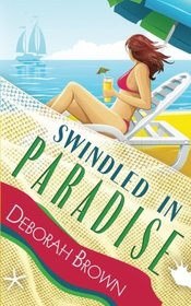 Swindled in Paradise (Paradise, Bk 8)