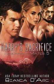 Harry's Sacrifice (Resonance Mates) (Volume 5)
