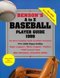 Baseball Player Guide A to Z (Benson's A to Z Baseball Scouting Guide)