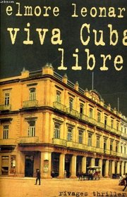 Viva Cuba libre!