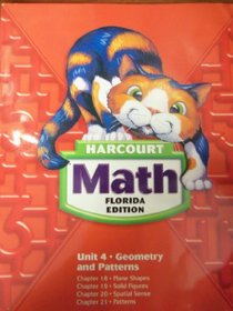 Harcourt Math, Florida Edition: Unit 4, Geometry and Patterns