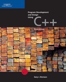 Program Development and Design Using C++, Third Edition