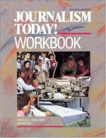 Journalism Today!: Workbook