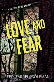 Love and Fear: A Gulliver Dowd Mystery (Rapid Reads)