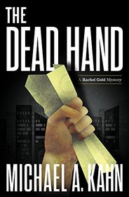 The Dead Hand (Rachel Gold, Bk 10)