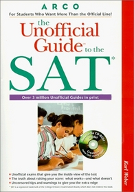 The Unofficial Guide to the Sat (The Unofficial Guide Test Prep Series)