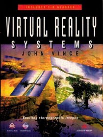 Virtual Reality Systems (Siggraph Series)