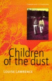 Children of the Dust (Cambridge Literature)