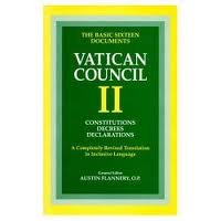 Vatican Council II: The Sixteen Council Documents Basic Edition