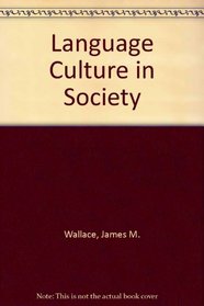 Language Culture in Society