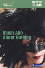 Much Ado About Nothing (Longman School Shakespeare)