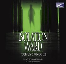 Isolation Ward (Unabridged on 14 CDs)