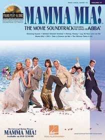 Mamma Mia! - The Movie: Piano Play-Along Volume 73 (Hal Leonard Piano Play-Along)