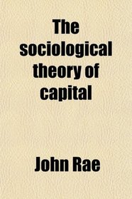 The sociological theory of capital