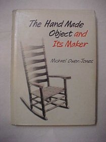 Handmade Object and Its Maker