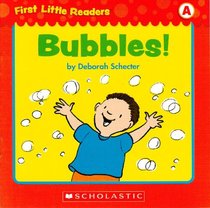 Bubbles! (First Little Readers; Level A)