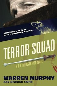 Terror Squad (The Destroyer) (Volume 10)