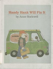 Handy Hank Will Fix It