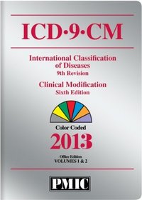ICD-9-CM 2013 Office Edition, Perfect Bound with Free ICD-9 & ICD-10 e-Books