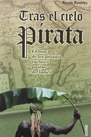 Tras El Cielo Pirata (Spanish Edition)
