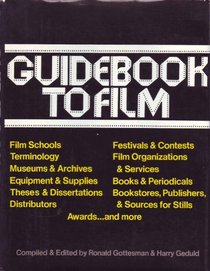 Guidebook to film: An eleven-in-one reference