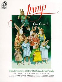 Jump on Over!: The Adventures of Brer Rabbit and His Family