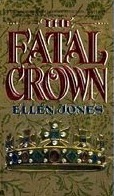 The Fatal Crown