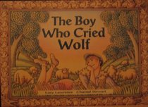 The Boy Who Cried Wolf (Literacy 2000)