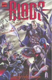 Blade: Sins Of The Father (Marvel Comics)