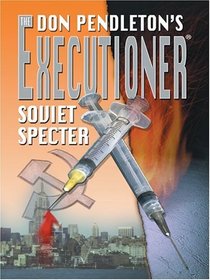 Soviet Specter (Executioner, Bk 304) (Large Print)