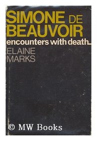 Simone de Beauvoir: encounters with death