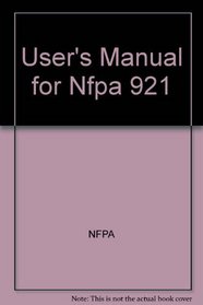 User's Manual for Nfpa 921