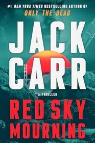 Red Sky Mourning (Terminal List, Bk 7)