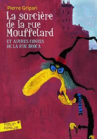 Sorciere de La Rue Mouf (Folio Junior) (French Edition)