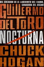 Nocturna (La Trilogia De La Nocturna) (Spanish Edition)