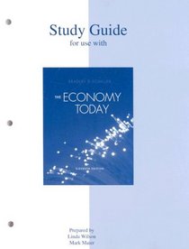 Study Guide (Printed) t/a The Economy Today 11e