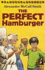 The Perfect Hamburger and Other Delicious Stories