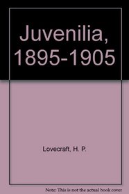 Juvenilia, 1895-1905