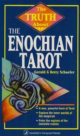 Truth About The Enochian Tarot (Truth About Series)