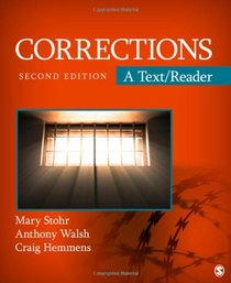 Corrections: A Text/Reader (Sage Text / Reader Series in Criminology and Criminal Justice)